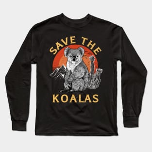 Save The Koalas Animal Lovers Long Sleeve T-Shirt